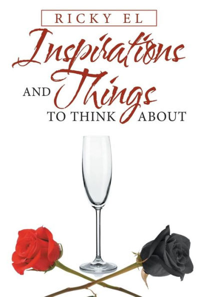 Inspirations And Things To Think About