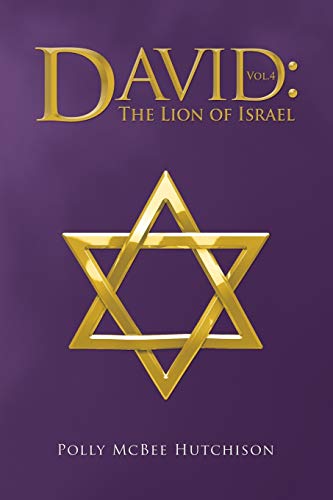 DAVID: The Lion of Israel