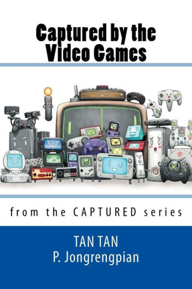 Captured By The Video Games