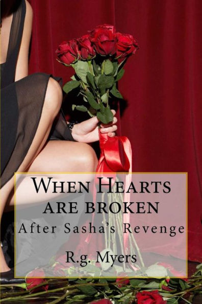 When Hearts Are Broken: After Sasha's Revenge