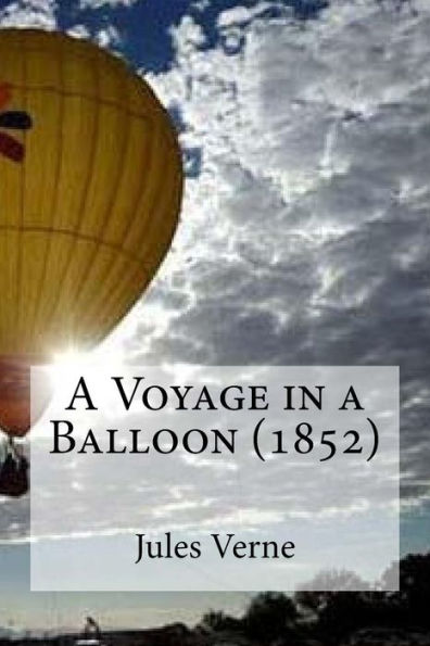 A Voyage In A Balloon (1852)