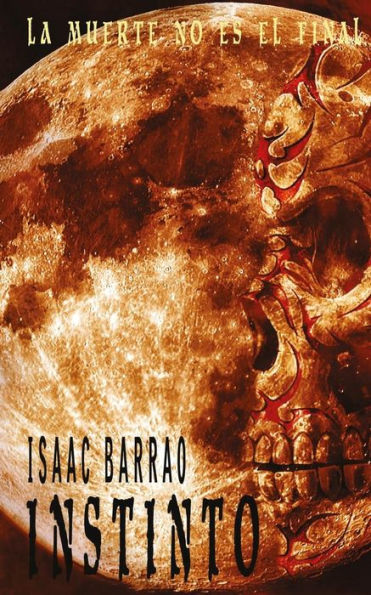Instinto (Spanish Edition)