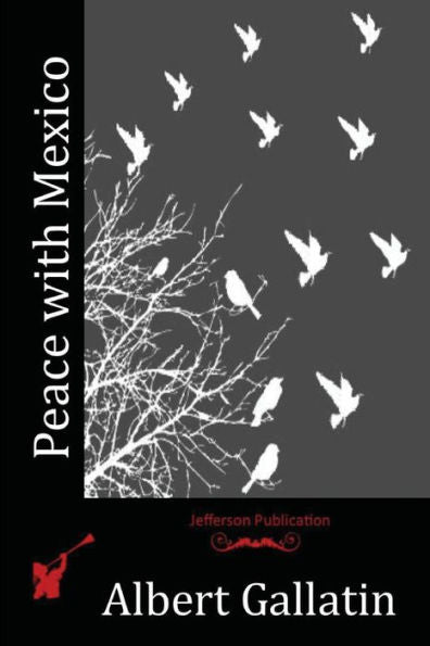 Peace With Mexico - 9781532722424