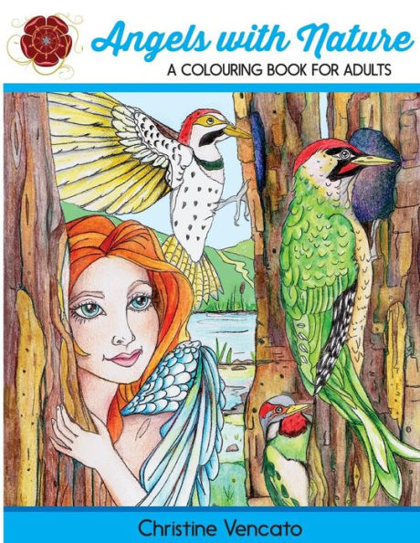 Angels With Nature: A Colouring Book For Adults