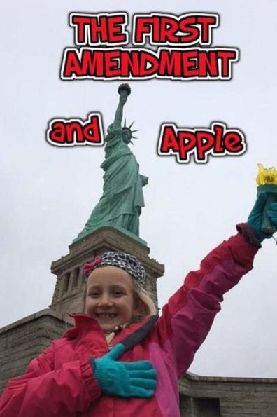The First Amendment And Apple
