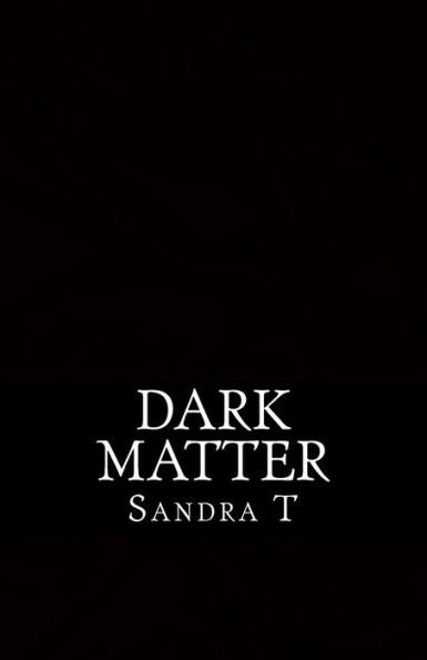 Dark Matter - 9781532726873