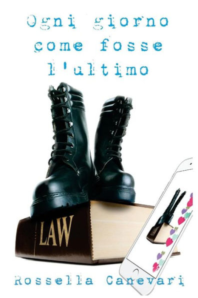 Ogni Giorno Come Fosse L'Ultimo (Italian Edition)
