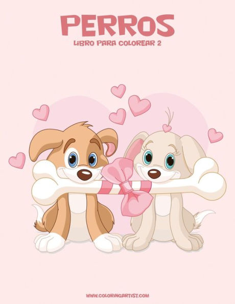 Perros Libro Para Colorear 2 (Spanish Edition)