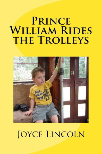 Prince William Rides The Trolleys