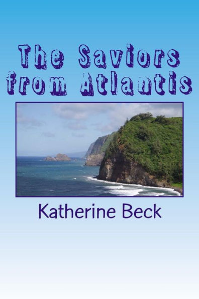 The Saviors From Atlantis