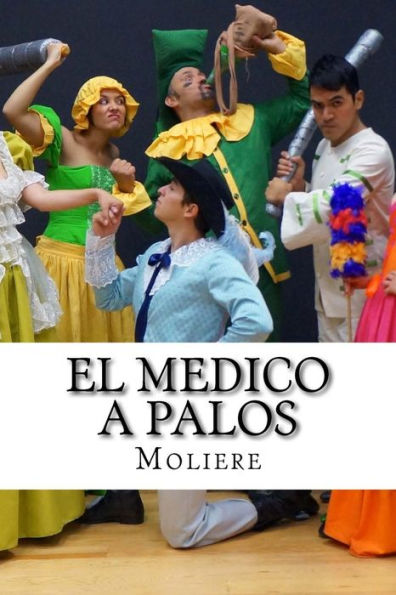 El Medico A Palos (Spanish Edition) - 9781532749568