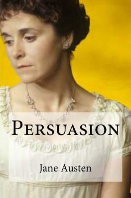 Persuasion (Spanish Edition) - 9781532758263