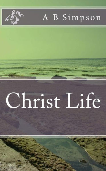 Christ Life - 9781532784415