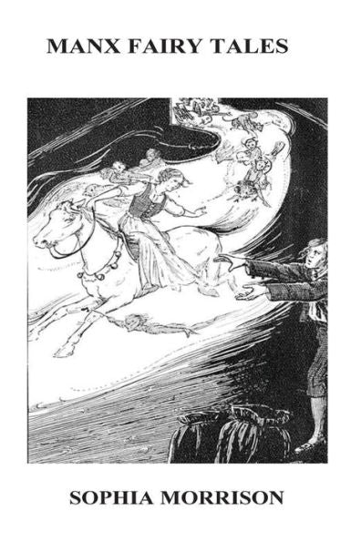 Manx Fairy Tales - 9781532789793