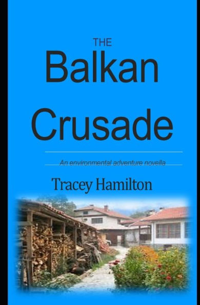 The Balkan Crusade