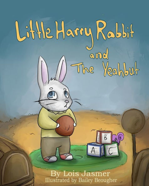 Little Harry Rabbit & The Yeahbut