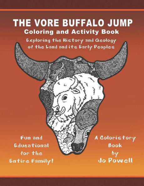 The Vore Buffalo Jump: Coloring And Activity Book (A Coloristory Book)