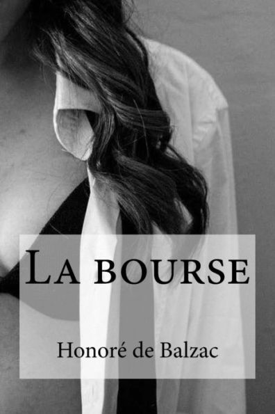 La Bourse (French Edition)