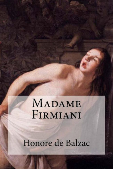 Madame Firmiani (French Edition) - 9781532802256