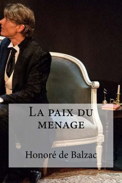 La Paix Du Menage (French Edition)