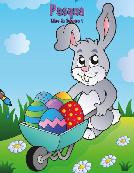 Pasqua Libro Da Colorare 1 (Italian Edition)