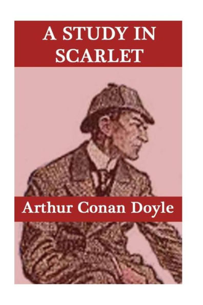 A Study In Scarlet - 9781532816888
