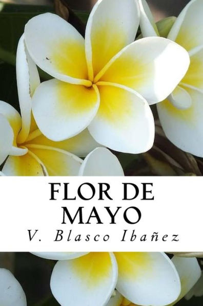 Flor De Mayo (Spanish Edition)