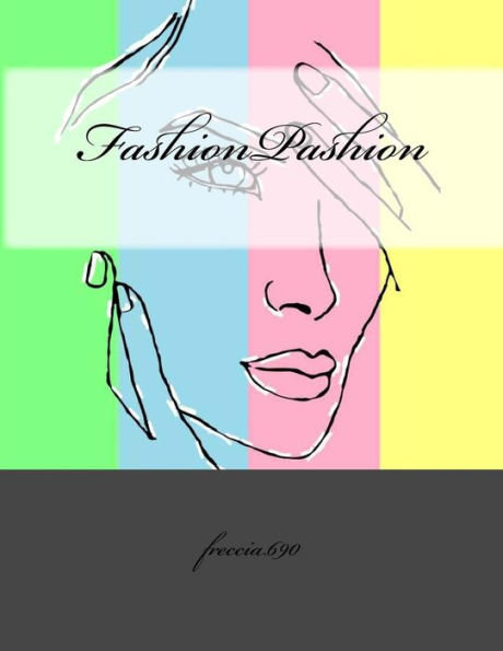 Adult Coloring Book "Fashionpashion"