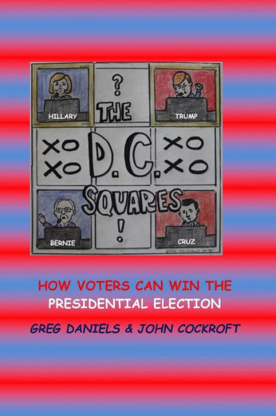 D.C. Squares: How Voters Can Win The Presidential Election