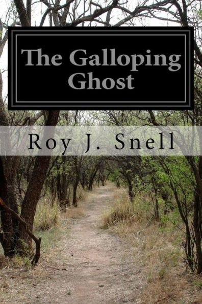 The Galloping Ghost - 9781532837340