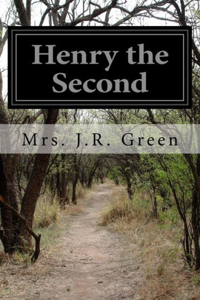 Henry The Second - 9781532840500