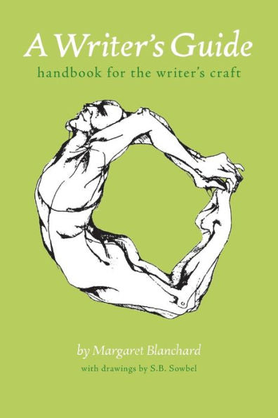 A Writer's Guide: Handbook For The Writer's Craft