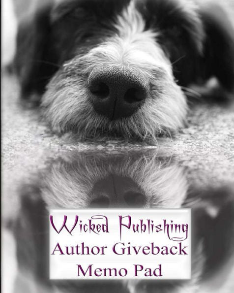 Wicked Publishing Author Giveback Memo Pad (Wicked Publishing Memo Pad) - 9781532842115