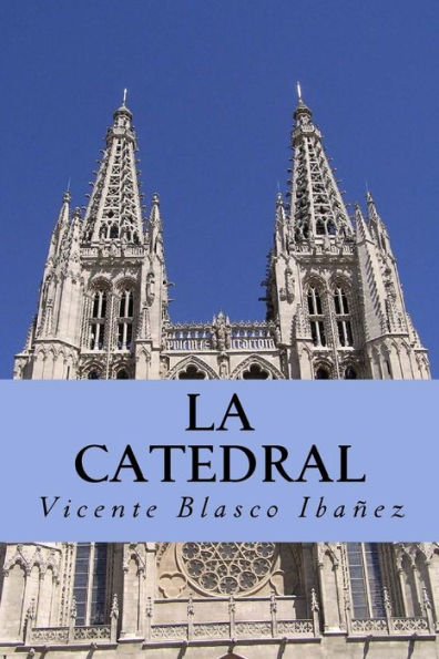 La Catedral (Spanish Edition) - 9781532846250
