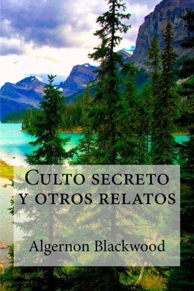 Culto Secreto Y Otros Relatos (Spanish Edition)