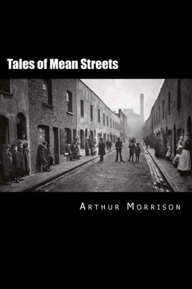 Tales Of Mean Streets - 9781532860287