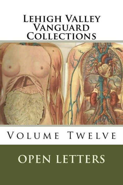 Lehigh Valley Vanguard Collections Volume Twelve: Open Letters