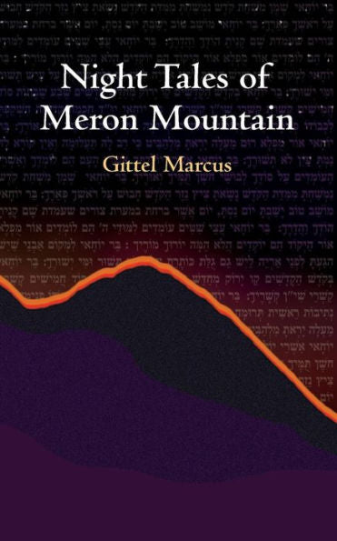 Night Tales Of Meron Mountain