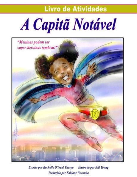 A Captia Notavel Livro De Atividades (Portuguese Activity Book): Captain Remarkable Portuguese Activity Book (Portuguese Edition)