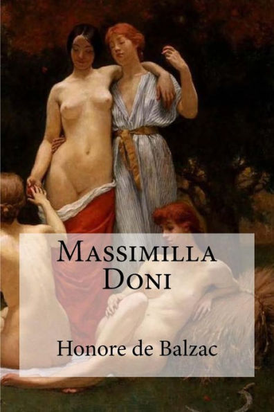 Massimilla Doni (French Edition) - 9781532903731