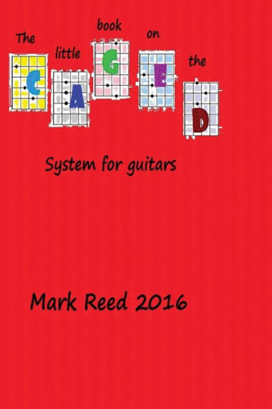 The Little Book On The Caged System For Guitar