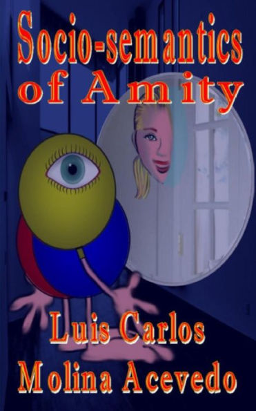 Social-Semantics Of Amity