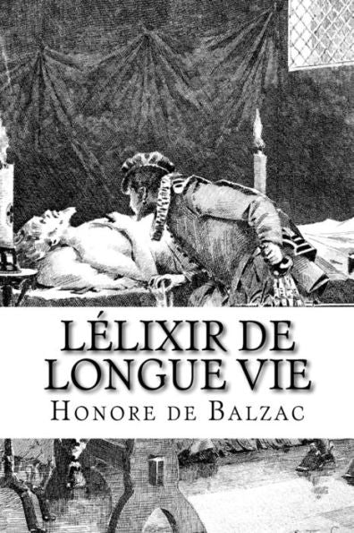 L?lixir De Longue Vie (French Edition)
