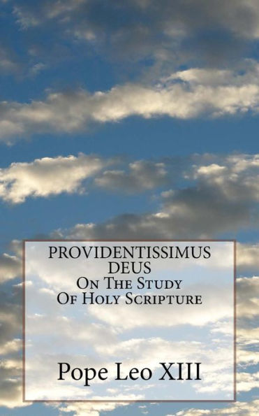 Providentissimus Deus On The Study Of Holy Scripture