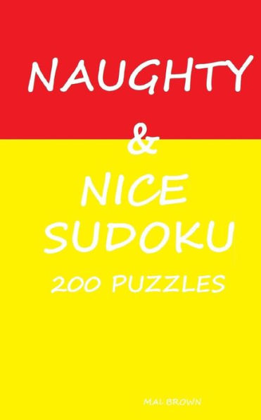 Naughty & Nice Sudoku: 200 Puzzles