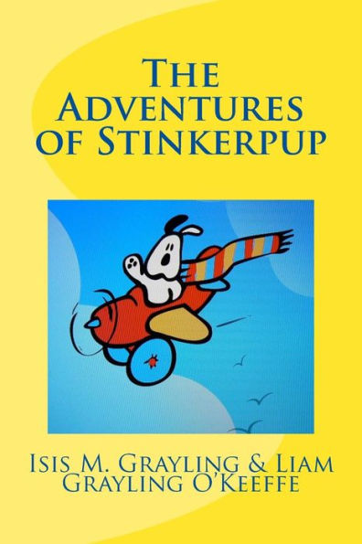 The Adventures Of Stinkerpup
