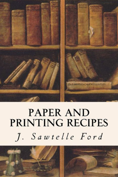 Paper And Printing Recipes