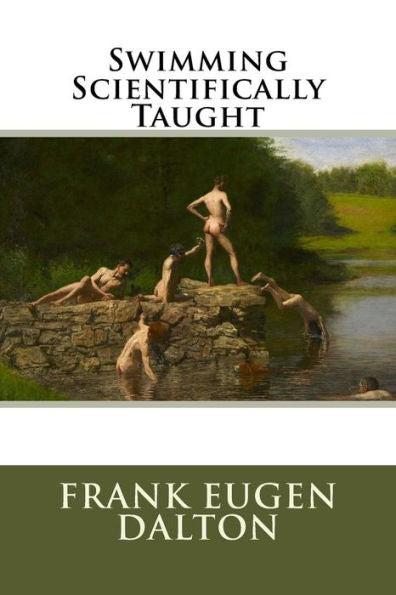 Swimming Scientifically Taught - 9781532932960