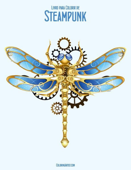 Livro Para Colorir De Steampunk 2 (Portuguese Edition)