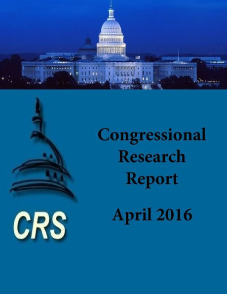 Congressional Research Report: April 2016